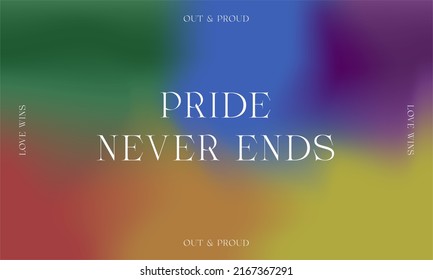 Pride Never Ends  Pride Month Banner rainbow colored gradient background   For LGBTQ Pride month   inclusivity  Vector Illustration  EPS 10  For Designs  poster  cards  social media  banner  web
