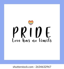 Pride Poster with Rainbow Heart and “Love Has No Limits”