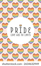 Pride Poster with Rainbow Hearts and Love Message