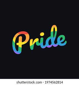 Pride Rainbow Text. LGBT Pride Lettering with LGBTQ Pride Flag Colours on Dark Background. Square Banner with Pride Cursive Typography. Square Banner Vector Template for Social Media Post or Poster   