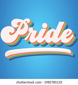 Pride text with 3d style for t shirt, poster, and illustration