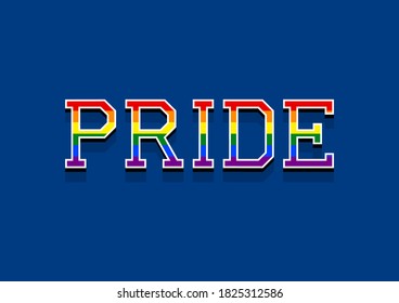 Texto del orgullo con la bandera LGBT arcoiris. Ilustración vectorial.