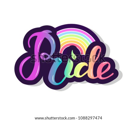 Pride text with rainbow is on background. Hand drawn lettering Pride as logo, badge, icon, patch. Template for lgbt community, party invitation, carnival, festival, parade, greeting card, web.