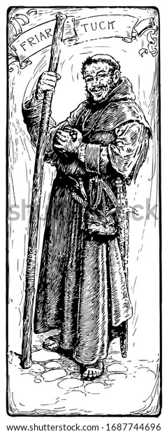 The priest holding\
staff, FRIAR TUCK written on top, vintage line drawing or engraving\
illustration