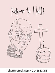 Priest and return to hell message