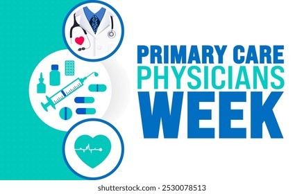 Primary Care Physicians Week background or banner design template is observed every year in October. Holiday concept. Template for card, poster, placard, template.