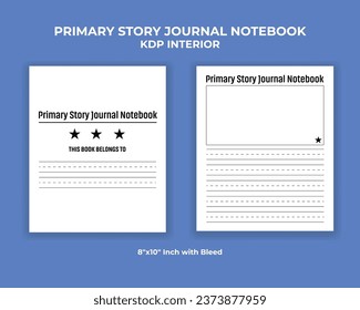 Primary Story Journal Notebook KDP Interior