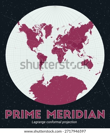 Prime Meridian. World map. Lagrange conformal projection centered to Prime Meridian. Pale Mint Dark Pink palette. Vintage texture. Awesome vector illustration.
