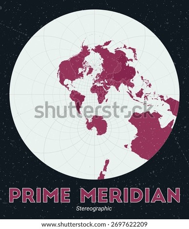 Prime Meridian. World map. Stereographic centered to Prime Meridian. Pale Mint Dark Pink palette. Vintage texture. Stylish vector illustration.