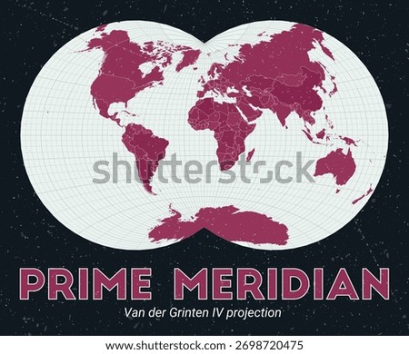 Prime Meridian. World map. Van der Grinten IV projection centered to Prime Meridian. Pale Mint Dark Pink palette. Vintage texture. Neat vector illustration.