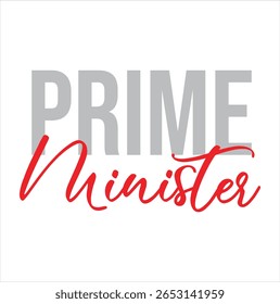 Prime ministers text for T-shirt print and other use on white background.