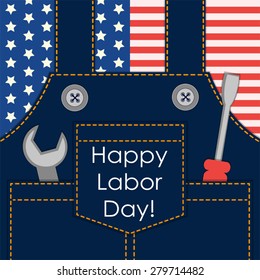 Primitive retro Labor Day card as worker overalls with tools on American flag background, can be used as Dad's birthday card or Father's Day card or even as SALE poster