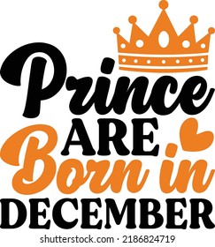 Prince Are Born In December