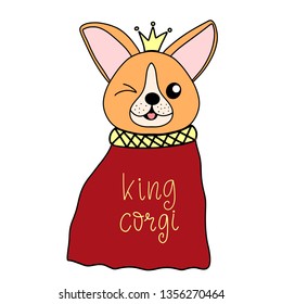 Prince corgi dog breed lettering vector illustration. Cute puppy in flat cartoon style with crown and modern calligraphy quote. Friendly pet fabric print, poster, banner, card design. EPS10