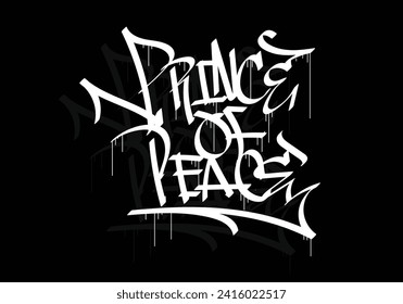 PRINCE OF PEACE word graffiti tag style