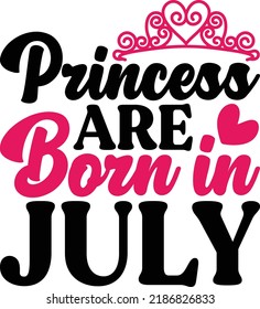 Princess Are Born In July
