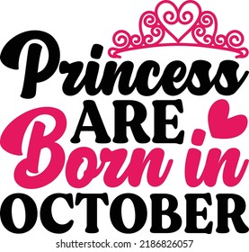Princess Are Born In October