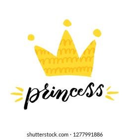 "Princess" card template. Handdrawn design with cute crown. Sketched lettering typography.  Handwritten art. Ready-to-print design template. Clothes badge, banner, tag. Vector illustration.