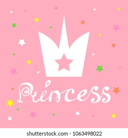 	
Princess with Crown slogan for print. Vector illustration