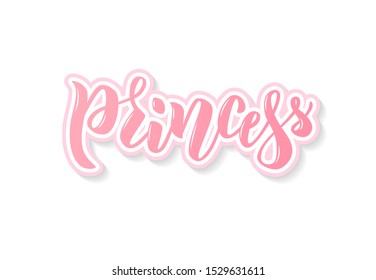 Princess  cute hand sketched text for girl's clothes. Kids badge, tag, icon. Great for card, invitation, poster, banner template. Celebration lettering typography. Vector.