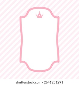 Princess frame with crown. Cute pink template for invitation. Royal poster for birthday, baby shower or wedding. Vintage Vector illustration in flat cartoon style.