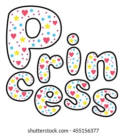 Princess. Greeting card postcard poster birthday invitation typography background design. Vector Illustration