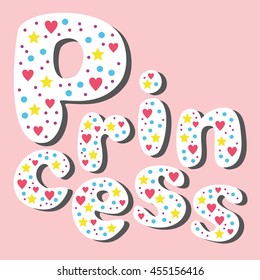 Princess. Greeting card postcard poster birthday invitation typography background design. Vector Illustration