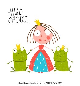 Princess Making Choice between Two Prince Frogs. Colorful fun childish hand drawn illustration for kids fairy tale.