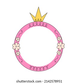 Princess Mirror Or Photo Frame In Shape Of Circle With Crown. Vector Doodle Illustration