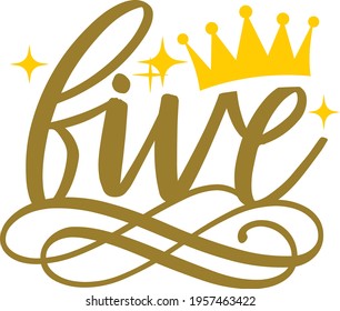 Princess Number Five - Princess Birthday design