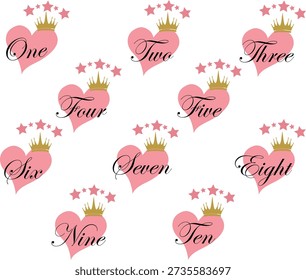 Princess Number Hearts Set with Crowns and Stars