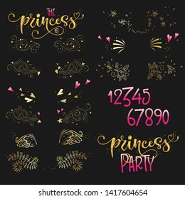 The Princess Party Quote Set. Anniversary, Birthday Party Hand Drawn Calligraphy Lettering Logo Phrase. Script And Grotesque Style Font Text. Gold Glitter, Sparkle, Pink Glossy Effect. 