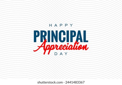 principal appreciation day holiday Concept