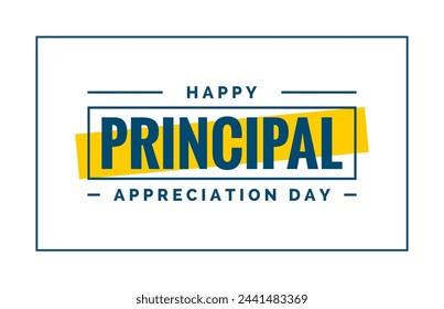 principal appreciation day holiday Concept