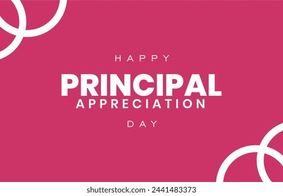 principal appreciation day holiday Concept