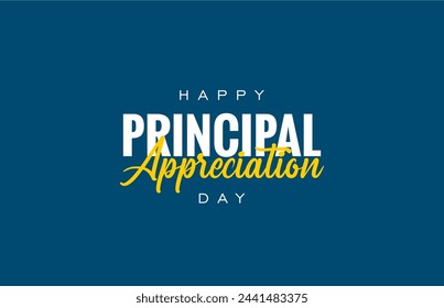 principal appreciation day holiday Concept