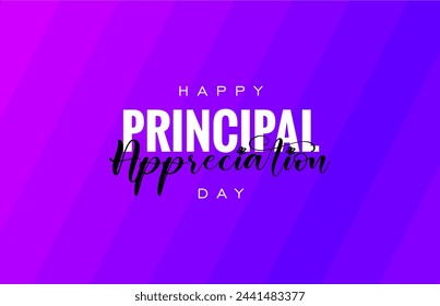 principal appreciation day holiday Concept