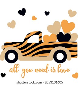 Print Art Vector illustration. All you need is love. Cute truck car with hearts.	