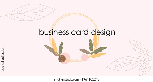 print for the design of business cards, invitations, advertising in the style of minimalism. tropical leaves.