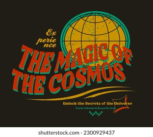 Print design featuring a vintage grunge style with cosmos and mystic themed slogans, accompanied by icons of the universe and the globe