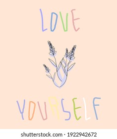Print design. Typography design by "Love Yourself". apparel design.