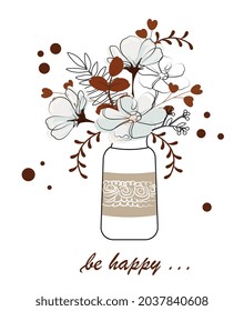 Print with flowers in vase. Beautiful flowering plant and inscription be happy. Watercolor art. Design element for and printing on fabric. Cartoon flat vector illustration isolated on white background