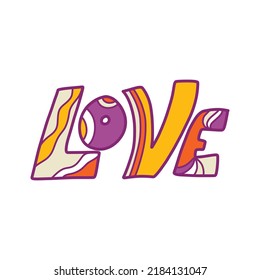 Print with the inscription Love in the style of 1970, Hand-drawn vector illustration in pastel colors. Seventies Style, Groovy Background, Print, Hippie Aesthetics.