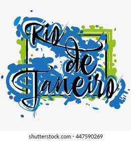 Print with lettering about Rio de Janeiro and green blue paint splashes on grey background. Pattern for fabric textiles, clothing, shirts, t-shirts. Vector illustration