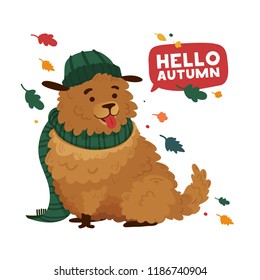 Print the lovely cartoon dog in a hat and scarf for the autumn season. The poster design is "Hello autumn" with a cheerful doggy. Template for a cute card with leaf fall. Vector.