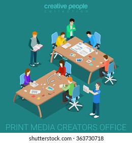 Print Media Creators Team Work Flat 3d Isometry Isometric Print Media Concept Web Vector Illustration. Room Interior Tables And Staff Making News Paper Layout. Creative People Collection.