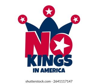 Print with No Kings in America Text and Stars for a Patriotic Theme Vector illustration