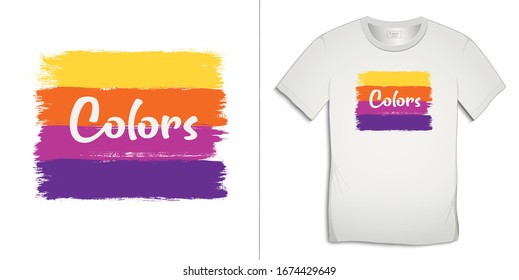 Print on t-shirt graphics design, paint colors, isolated on white background vector