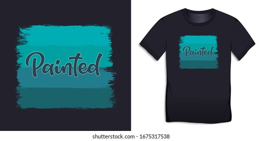 Print on t-shirt graphics design, painted, isolated on background vector