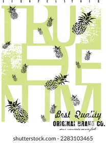 print pattern consisting of text and pineapple suitable for textiles white background